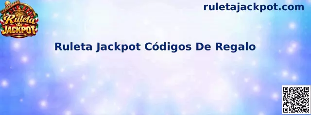 Imagen ilustrativa de Ruleta Jackpot y la búsqueda de códigos de regalo para consultar promociones disponibles