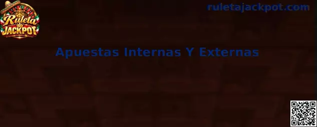 Tapete de ruleta que muestra apuestas internas y externas
