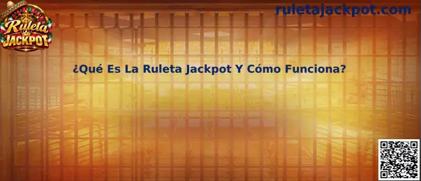 Ilustración informativa sobre qué es la Ruleta Jackpot y cómo funciona