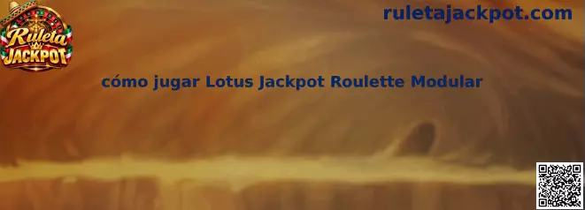 Referencia visual de Lotus Jackpot Roulette Modular para identificar el tablero de apuestas y sus funciones