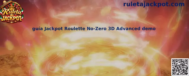 Guía Jackpot Roulette No-Zero 3D Advanced demo